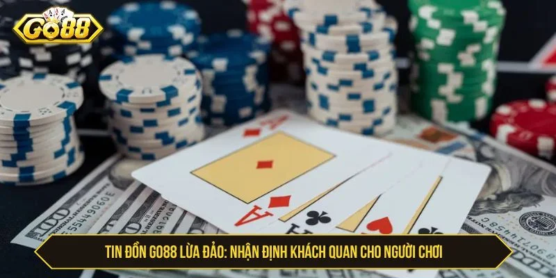 GO88 lừa đảo
