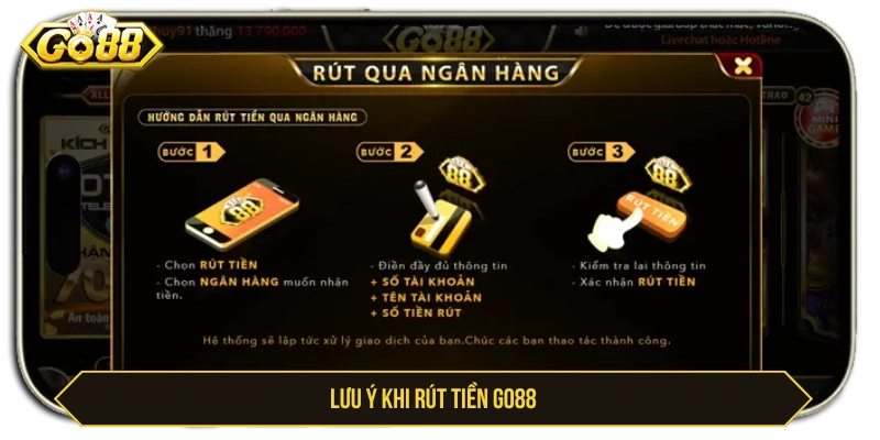 Lưu ý khi rút tiền về tài khoản cược tại GO88 